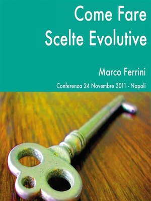 cover image of Come fare scelte evolutive